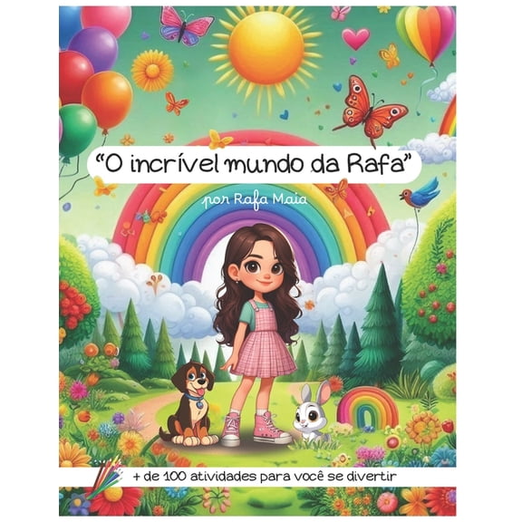 O Incrvel Mundo Da Rafa, (Paperback)