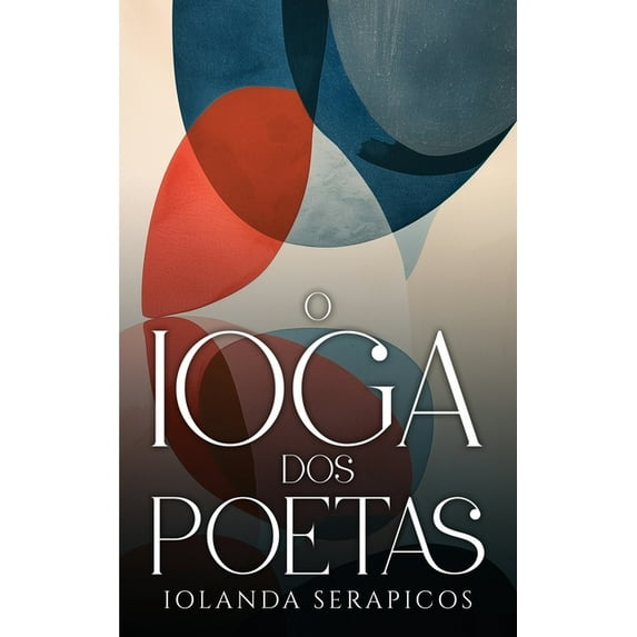 O Ioga dos Poetas, (Paperback)