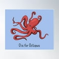 thumbnail image 1 of O Is For Octopus Poster Wall Art, Modern Wall Decor For Living Room Bedroom, 24x36 UNFRAMED, 1 of 3