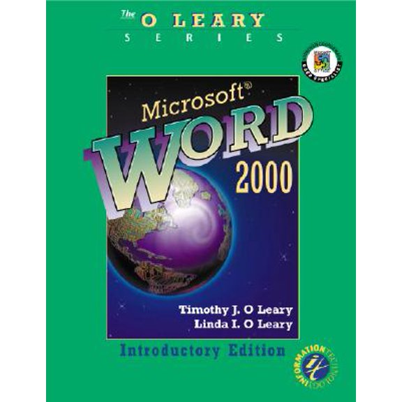 Pre-Owned O'Leary Series: Microsoft Word 2000 Introductory Edition (Paperback) by Timothy J O'Leary, Linda I O'Leary