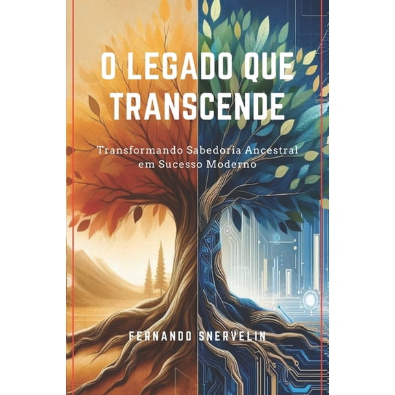 Autoajuda: Transcender O Legado Que Transcende: Transformando Sabedoria Ancestral Em Sucesso Moderno, Book 14, (Paperback)