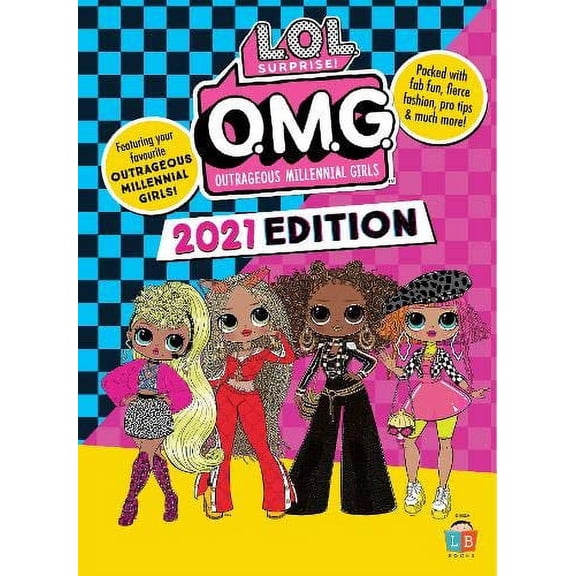 Pre-Owned O.M.G by L.O.L. Surprise! Official 2021 Edition (Paperback) 9781912342587