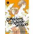 thumbnail image 1 of Pre-Owned O Maidens in Your Savage Season 6, 9781632369178, 1632369176, Paperback, Illustrated edition, 1 of 1
