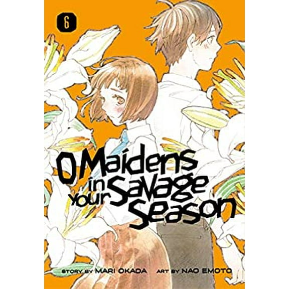 Pre-Owned O Maidens in Your Savage Season 6, 9781632369178, 1632369176, Paperback, Illustrated edition
