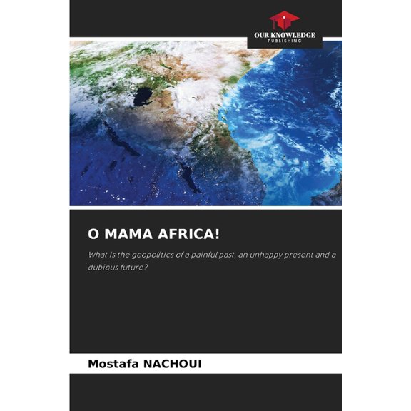 O Mama Africa!, (Paperback)