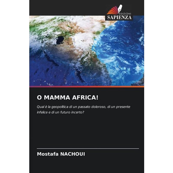 O Mamma Africa!, (Paperback)