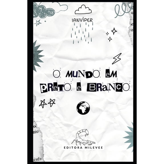 O Mundo Em Preto e Branco (Paperback)