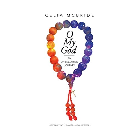 Pre-Owned O My God: An Un-Becoming Journey Paperback
