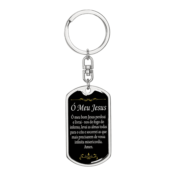 O' My Jesus Portuguese Swivel Keychain Dog Tag Stainless Steel or 18k Gold