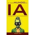 thumbnail image 1 of O Novo Mundo da IA: Expandir os Limites do Conhecimento, (Hardcover), 1 of 1