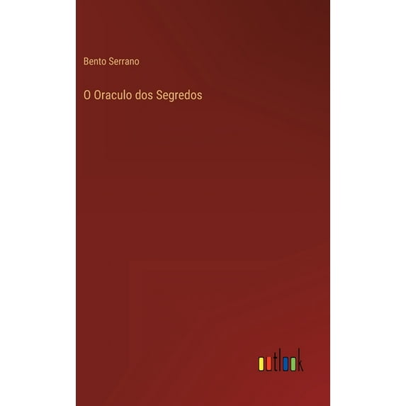 O Oraculo dos Segredos (Hardcover)