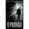 thumbnail image 1 of O Padrão (Hardcover), 1 of 1