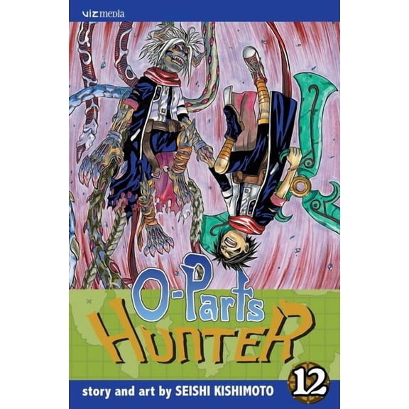 O-Parts Hunter: O-Parts Hunter, Vol. 12 (Series #12) (Paperback)
