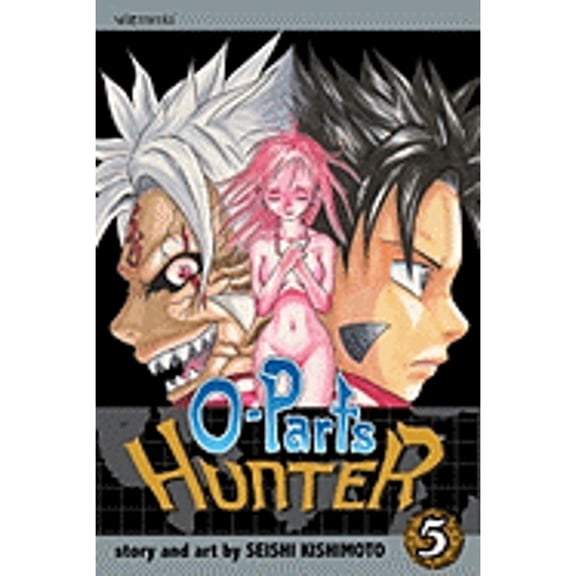 Pre-Owned O-Parts Hunter, Vol. 5 (Paperback) 1421508591 9781421508597