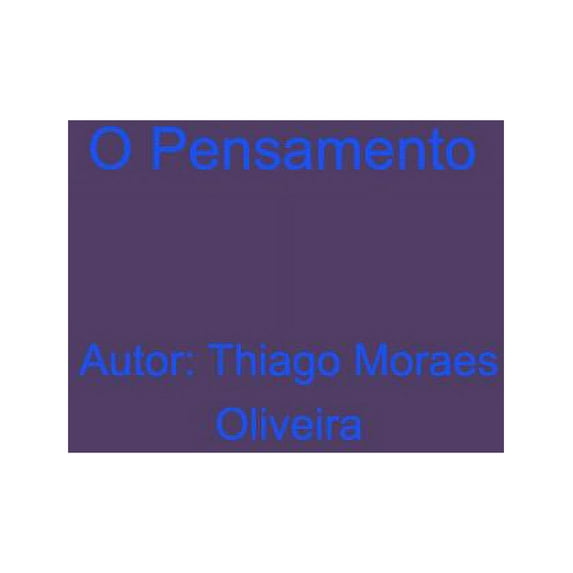 O Pensamento, (Paperback)