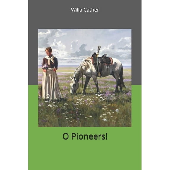 O Pioneers! (Paperback)
