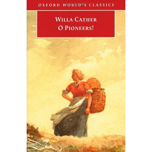 Pre-Owned O Pioneers! (Oxford World's Classics) (Paperback) 0192832166 9780192832160