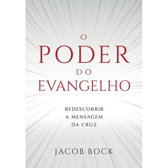 O Poder do Evangelho, (Paperback)