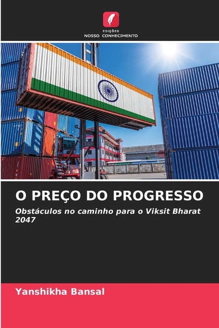 O Preço Do Progresso, (Paperback)