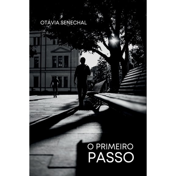 O Primeiro Passo, (Paperback)
