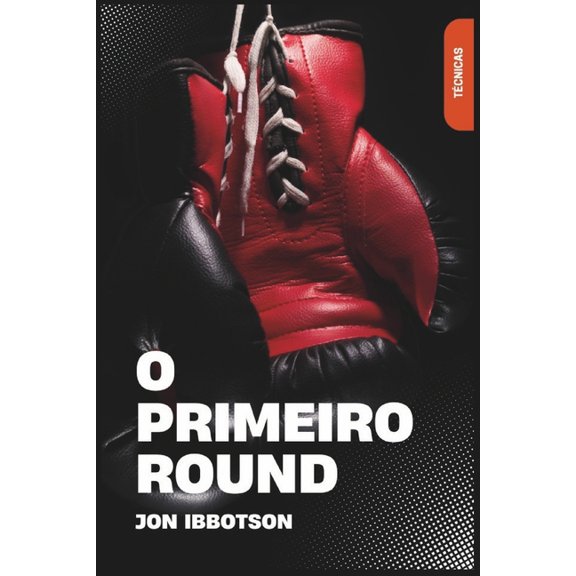 O Primeiro Round, (Paperback)