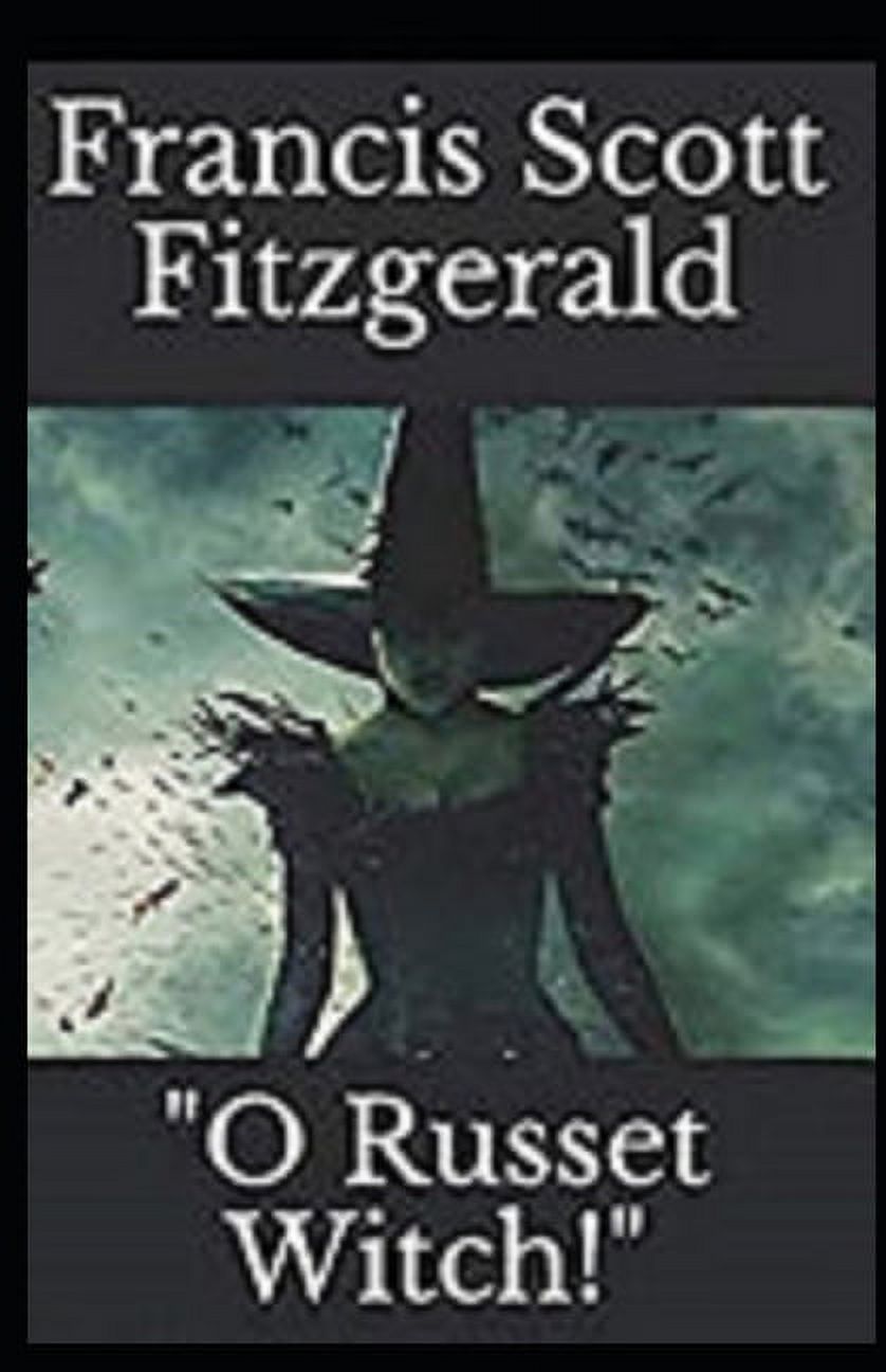 "O Russet Witch!" Illustrated (Paperback)