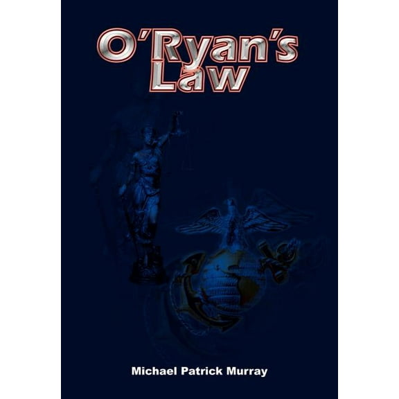 O'Ryan's Law (Hardcover) by Michael Patrick Murray