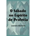 thumbnail image 1 of O Sábado no Espírito de Profecia (Paperback), 1 of 1