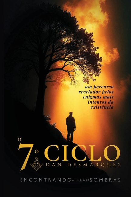 The Seventh Cycle / O SÃ©timo Ciclo: Finding Light in the Shadows / Encontrando a Luz nas Sombras, (Paperback)