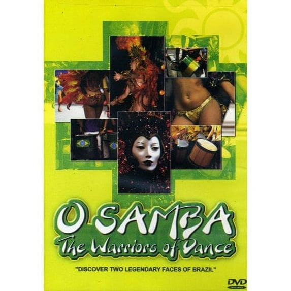 O Samba: The Warriors of Dance