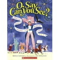 thumbnail image 1 of Pre-Owned O, Say Can You See? America's Symbols, Landmarks, and Important Words (Paperback) 0439593603 9780439593601, 1 of 1