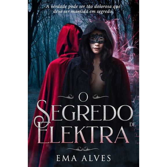 O Segredo de Elektra Portuguese Edition Paperback 1793301069 9781793301062 Ema Sofia Alves