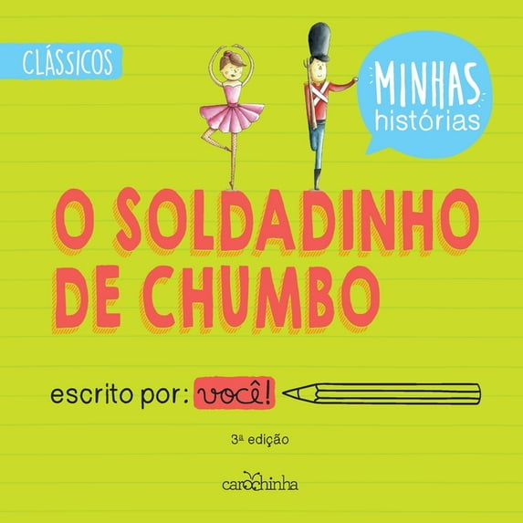 O Soldadinho de Chumbo 3ED (Paperback)
