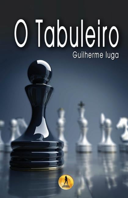 O Tabuleiro (Paperback) 