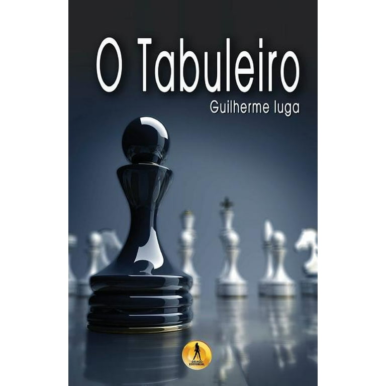 O Tabuleiro (Paperback) 