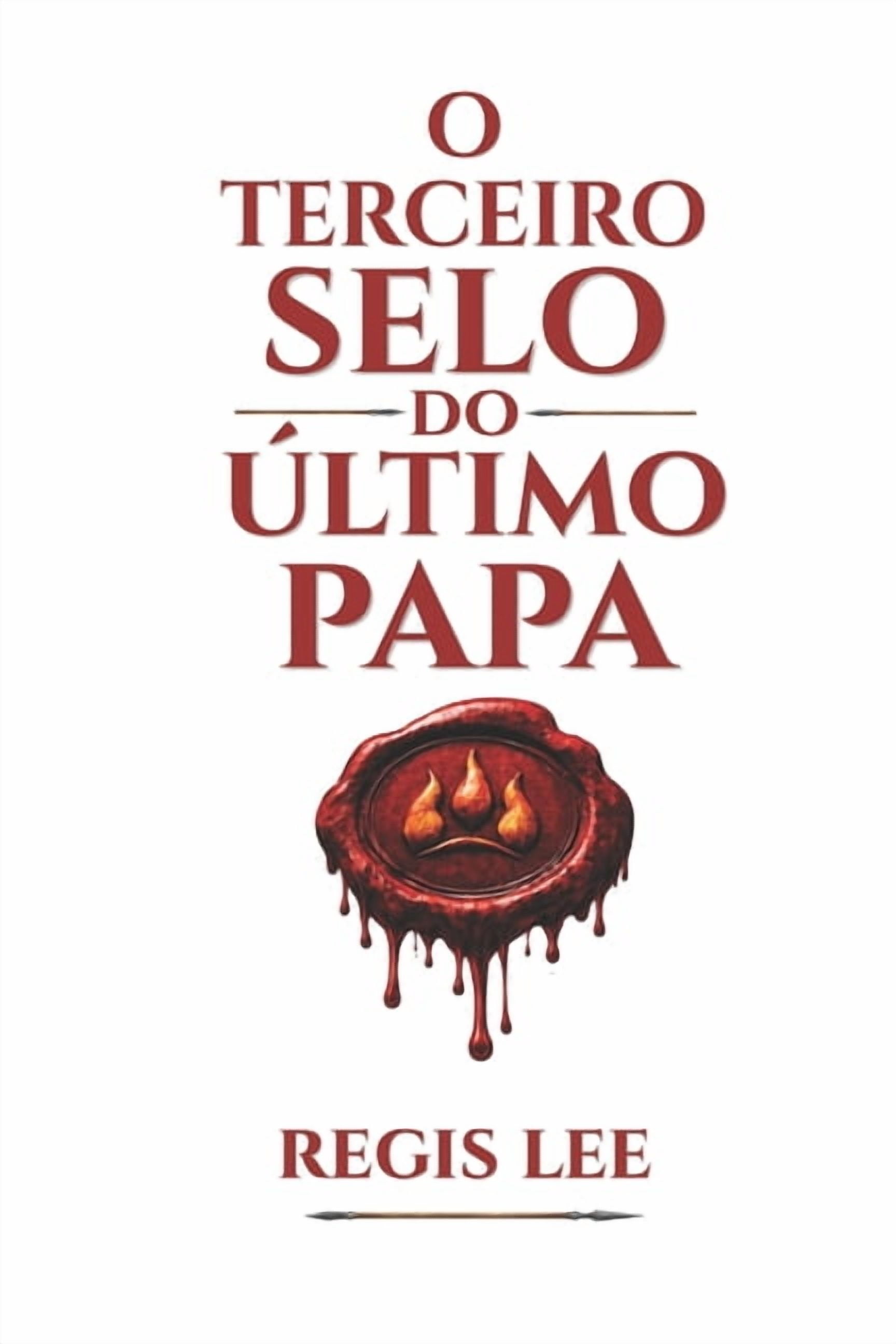 O Terceiro Selo Do Ãltimo Papa, (Paperback)