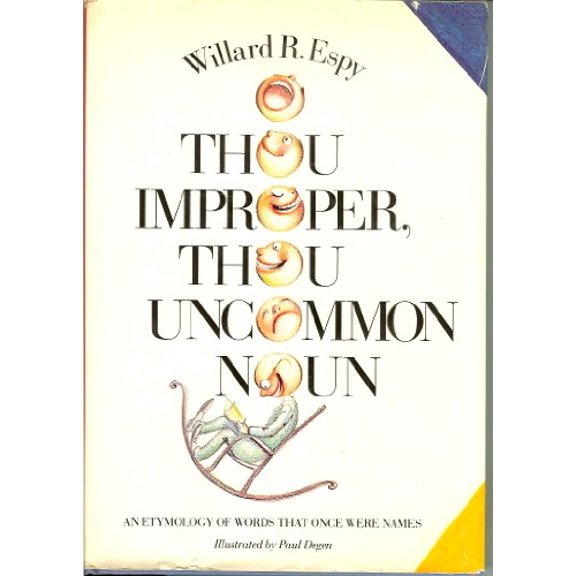 Pre-Owned O Thou Improper Thou Uncommon (Hardcover) 0517535114 9780517535110