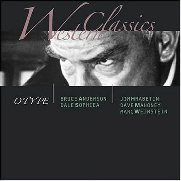 O-Type - Western Classics - Music & Performance - CD