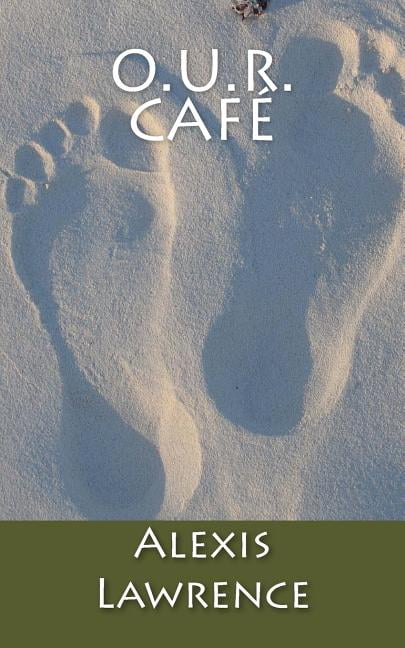 O.U.R. Cafe (Paperback)