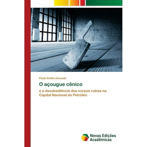 O açougue cênico (Paperback)