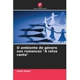 thumbnail image 1 of O ambiente de género nos romances "A relva canta", (Paperback), 1 of 1