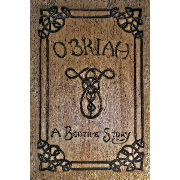 O'briah : A Bedtime Story