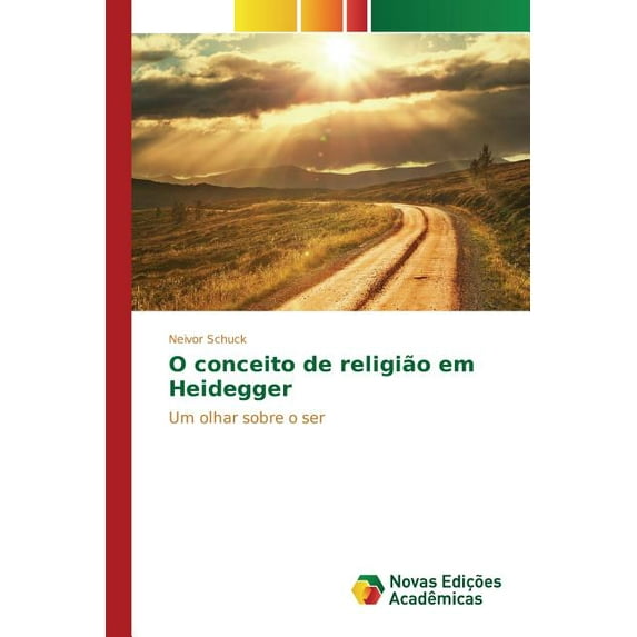 O conceito de religião em Heidegger (Paperback)