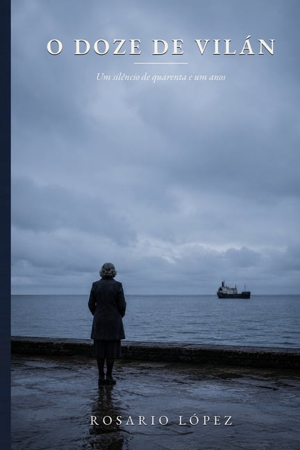 O doze de VilÃ¡n: Um silÃªncio de quarenta e um anos, (Paperback)