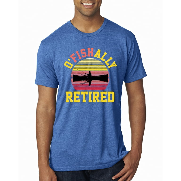 O'fishally Retired Fisherman Humor Mens Premium Tri Blend T-Shirt