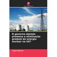 thumbnail image 1 of O governo alemÃ£o promove a eliminaÃ§Ã£o gradual da energia nuclear na UE?, (Paperback), 1 of 1