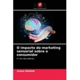thumbnail image 1 of O impacto do marketing sensorial sobre o consumidor (Paperback), 1 of 1