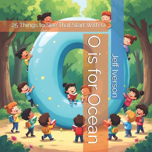 Brightfield ABC Discovery O is for Ocean: 25 Things to See That Start With O, (Paperback)