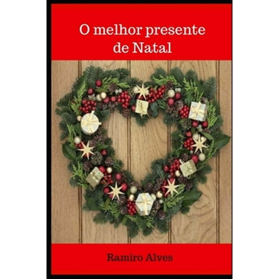 O melhor presente de Natal