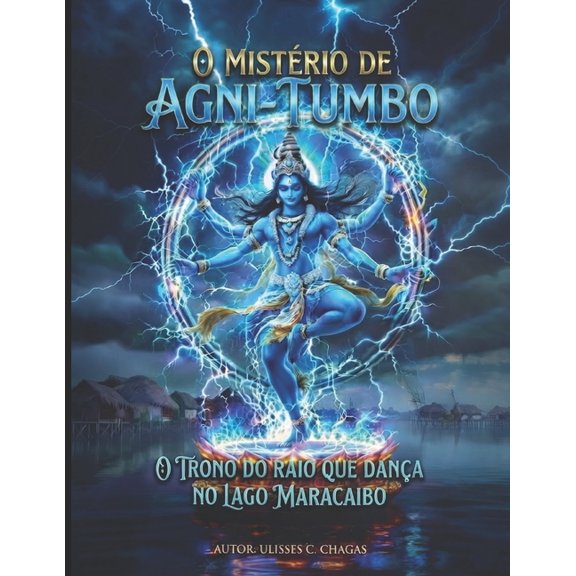 O mistrio de Agni-Tumbo: O Colossal laboratrio da Vida, (Paperback)